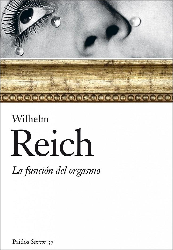 FUNXIÓN DEL ORGASMO | 9788449322471 | REICH WILHEM | Llibreria L'Altell - Llibreria Online de Banyoles | Comprar llibres en català i castellà online - Llibreria de Girona