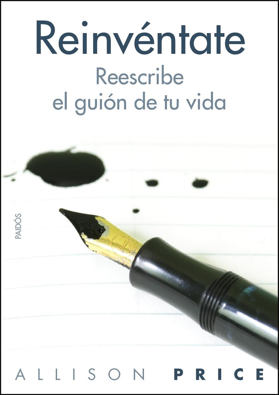 REINVENTATE. REESCRIBE TU VIDA DESDE LA EXPERIENCIA | 9788449324437 | PRICE, ALLISON | Llibreria Online de Banyoles | Comprar llibres en català i castellà online