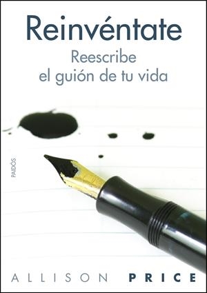 REINVENTATE. REESCRIBE TU VIDA DESDE LA EXPERIENCIA | 9788449324437 | PRICE, ALLISON | Llibreria Online de Banyoles | Comprar llibres en català i castellà online