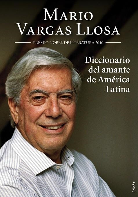 DICCIONARIO DEL AMANTE DE AMÉRICA LATINA | 9788449324918 | VARGAS LLOSA, MARIO | Llibreria L'Altell - Llibreria Online de Banyoles | Comprar llibres en català i castellà online - Llibreria de Girona