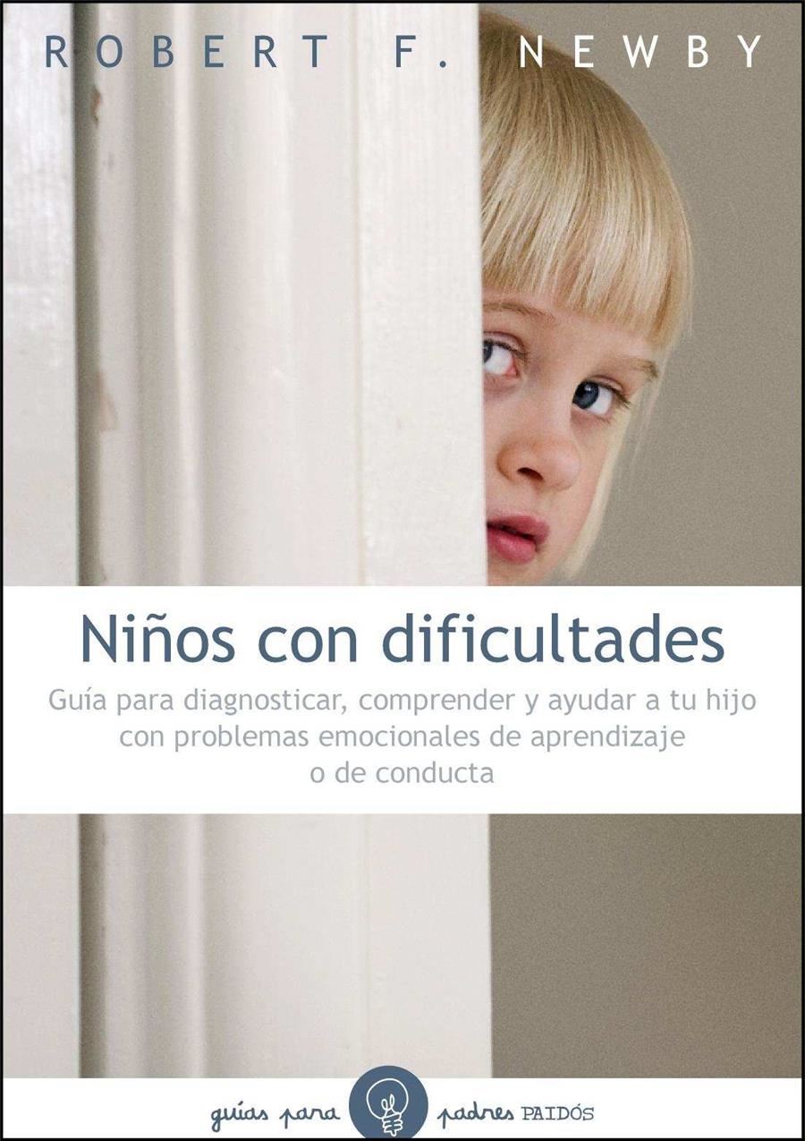 NIÑOS CON DIFICULTADES | 9788449325335 | NEWBY, ROBERT F. | Llibreria Online de Banyoles | Comprar llibres en català i castellà online