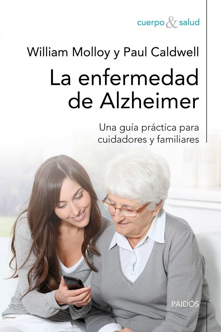 ENFERMEDAD DE ALZHEIMER, LA | 9788449325724 | MOLLOY, WILLIAM/ CALDWELL, PAUL | Llibreria L'Altell - Llibreria Online de Banyoles | Comprar llibres en català i castellà online - Llibreria de Girona