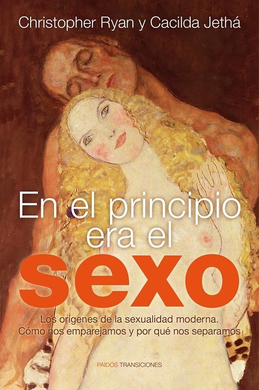 EN EL PRINCIPIO ERA EL SEXO | 9788449326585 | RAYAN , CHRISTOPHER / HETHÁ, CACILDA | Llibreria L'Altell - Llibreria Online de Banyoles | Comprar llibres en català i castellà online - Llibreria de Girona