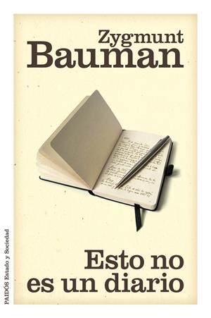 ESTO NO ES UN DIARIO | 9788449327179 | BAUMAN, ZYGMUNT | Llibreria Online de Banyoles | Comprar llibres en català i castellà online