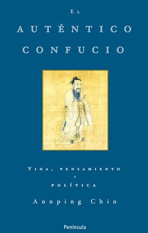 AUTENTICO CONFUCIO | 9788483078105 | CHIN, ANNPING | Llibreria Online de Banyoles | Comprar llibres en català i castellà online