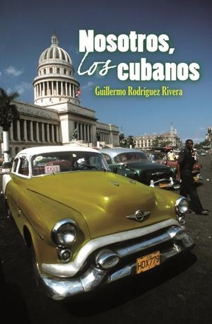 NOSOTROS LOS CUBANOS | 9788483078501 | RODRÍGUEZ RIVERA,GUILLERMO | Llibreria Online de Banyoles | Comprar llibres en català i castellà online