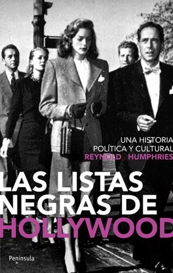 LAS LISTA NEGRAS DE HOLLYWOOD | 9788483078709 | HUMPHRIES REYNOLD | Llibreria Online de Banyoles | Comprar llibres en català i castellà online