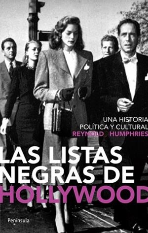 LAS LISTA NEGRAS DE HOLLYWOOD | 9788483078709 | HUMPHRIES REYNOLD | Llibreria Online de Banyoles | Comprar llibres en català i castellà online