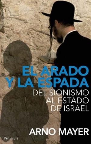 ARADO Y LA ESPADA,EL | 9788483079058 | MAYER,ARNO | Llibreria Online de Banyoles | Comprar llibres en català i castellà online