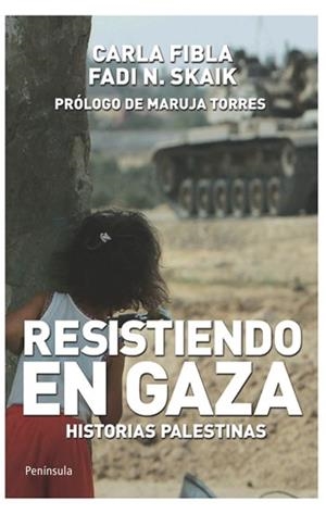 RESISTIENDO EN GAZA | 9788499420158 | FIBLA, CARLA/ SKAIK, FADI, N. | Llibreria L'Altell - Llibreria Online de Banyoles | Comprar llibres en català i castellà online - Llibreria de Girona