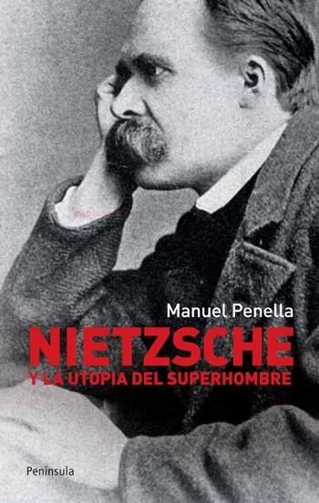 NIETZSCHE Y LA UTOPIA DEL SUPERHOMBRE | 9788499420868 | PENELLA,MANUEL | Llibreria L'Altell - Llibreria Online de Banyoles | Comprar llibres en català i castellà online - Llibreria de Girona