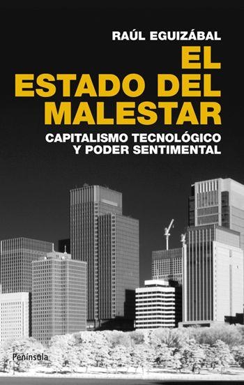 ESTADO DEL MALESTAR, EL | 9788499420899 | EGUIZÁBAL, RAÚL | Llibreria Online de Banyoles | Comprar llibres en català i castellà online
