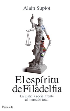 ESPÍRITU DE FILADELFIA, EL | 9788499421032 | SUPIOT, ALAIN | Llibreria Online de Banyoles | Comprar llibres en català i castellà online