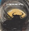 MONUMENTAL,LA. LAS CORRIDAS DE TOROS EN LA PLAZA DE BARCELON | 9788499421322 | CARLES SALMURRI | Llibreria L'Altell - Llibreria Online de Banyoles | Comprar llibres en català i castellà online - Llibreria de Girona