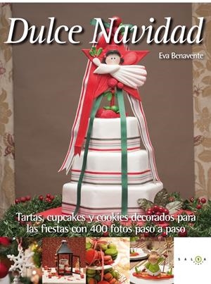 DULCE NAVIDAD | 9788415193203 | BENAVENTE, EVA  | Llibreria L'Altell - Llibreria Online de Banyoles | Comprar llibres en català i castellà online - Llibreria de Girona
