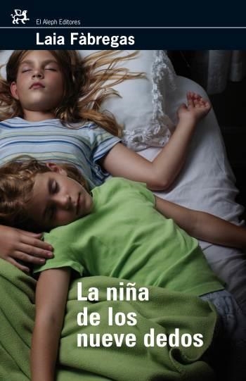 NIÑA DE LOS NUEVE DEDOS, LA | 9788476698211 | FABREGAS, LAIA | Llibreria L'Altell - Llibreria Online de Banyoles | Comprar llibres en català i castellà online - Llibreria de Girona
