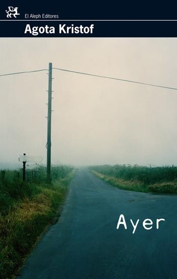 AYER | 9788476698600 | KRISTOF,AGOTA | Llibreria L'Altell - Llibreria Online de Banyoles | Comprar llibres en català i castellà online - Llibreria de Girona
