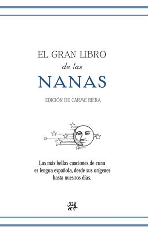 GRAN LIBRO DE LAS NANAS,EL | 9788476698464 | RIERA,CARME | Llibreria Online de Banyoles | Comprar llibres en català i castellà online