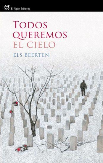 TODOS QUEREMOS EL CIELO | 9788476699607 | BEERTEN, ELS | Llibreria L'Altell - Llibreria Online de Banyoles | Comprar llibres en català i castellà online - Llibreria de Girona