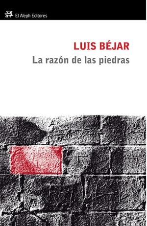 RAZÓN DE LAS PIEDRAS, LA | 9788476699973 | BÉJAR, LUIS | Llibreria L'Altell - Llibreria Online de Banyoles | Comprar llibres en català i castellà online - Llibreria de Girona