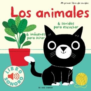 ANIMALES. MI PRIMER LIBRO DE SONIDOS, LOS | 9788492766437 | BILLET, MARION | Llibreria L'Altell - Llibreria Online de Banyoles | Comprar llibres en català i castellà online - Llibreria de Girona