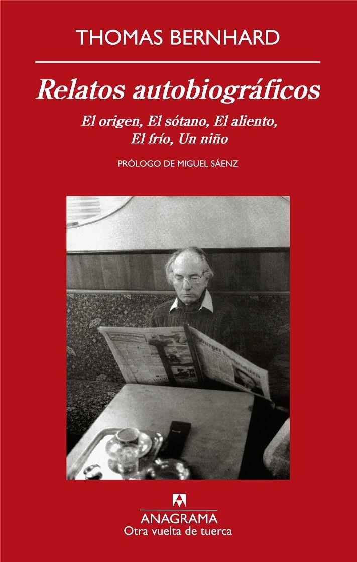 RELATOS AUTOBIOGRÁFICOS | 9788433975829 | BERNHARD,THOMAS | Llibreria Online de Banyoles | Comprar llibres en català i castellà online