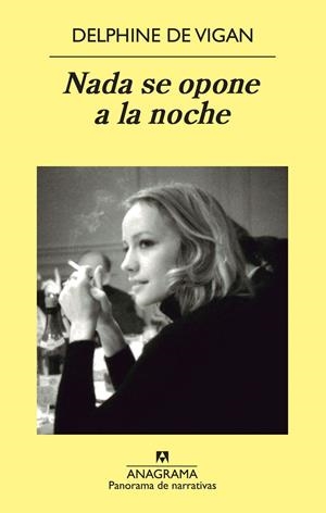 NADA SE OPONE A LA NOCHE | 9788433978424 | VIGAN, DELPHINE DE | Llibreria L'Altell - Llibreria Online de Banyoles | Comprar llibres en català i castellà online - Llibreria de Girona