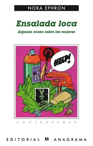 ENSALADA LOCA | 9788433912107 | EPHRON, NORA | Llibreria L'Altell - Llibreria Online de Banyoles | Comprar llibres en català i castellà online - Llibreria de Girona