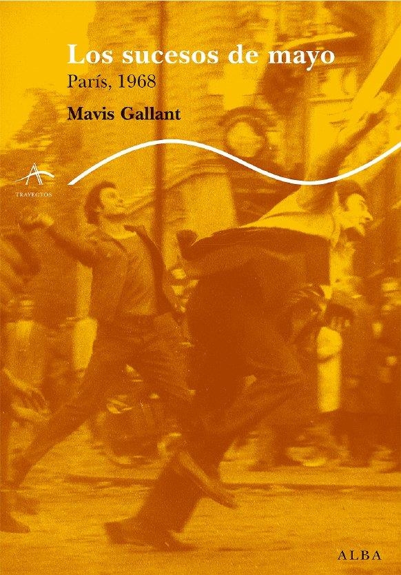 SUCESOS DE MAYO, LOS | 9788484283935 | GALLANT, MAVIS | Llibreria L'Altell - Llibreria Online de Banyoles | Comprar llibres en català i castellà online - Llibreria de Girona
