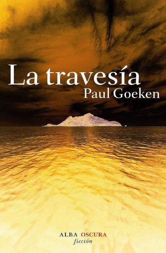 TRAVESÍA,LA | 9788484284819 | GOEKEN,PAUL | Llibreria L'Altell - Llibreria Online de Banyoles | Comprar llibres en català i castellà online - Llibreria de Girona