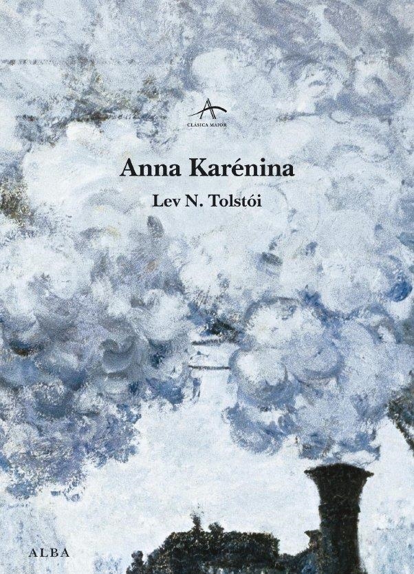 ANNA KARÉNINA | 9788484284925 | TOLSTOI LEV N | Llibreria L'Altell - Llibreria Online de Banyoles | Comprar llibres en català i castellà online - Llibreria de Girona