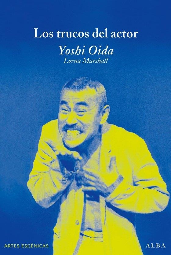 TRUCOS DEL ACTOR, LOS | 9788484285748 | OIDA, YOSHI | Llibreria L'Altell - Llibreria Online de Banyoles | Comprar llibres en català i castellà online - Llibreria de Girona