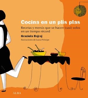 COCINA EN UN PLIS PLAS | 9788484285960 | BAJRAJ, GRACIELA | Llibreria L'Altell - Llibreria Online de Banyoles | Comprar llibres en català i castellà online - Llibreria de Girona