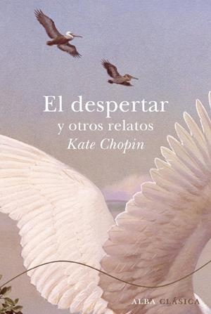 DESPERTAR Y OTROS RELATOS, EL | 9788484286059 | CHOPIN, KATE | Llibreria Online de Banyoles | Comprar llibres en català i castellà online