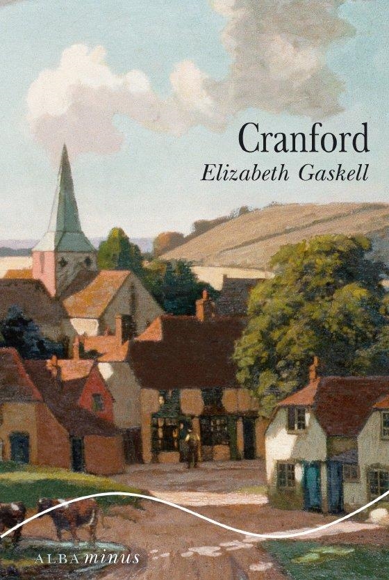 CRANFORD | 9788484287261 | GASKELL, ELIZABETH | Llibreria L'Altell - Llibreria Online de Banyoles | Comprar llibres en català i castellà online - Llibreria de Girona