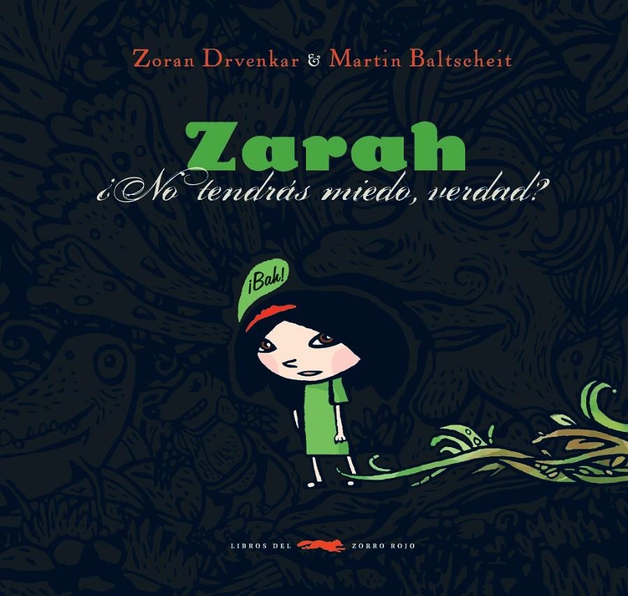 ZARAH -¿NO TENDRAS MIEDO, VERDAD?- | 9788492412082 | AAVV | Llibreria Online de Banyoles | Comprar llibres en català i castellà online