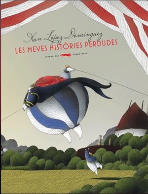 MEVES HISSTORIES PERDUDES | 9788492412334 | LOPEZ DOMINGUEZ HAN | Llibreria L'Altell - Llibreria Online de Banyoles | Comprar llibres en català i castellà online - Llibreria de Girona