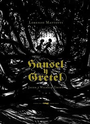 HANSEL Y GRETEL | 9788492412563 | WILHELM GRIMM Y JACOB | Llibreria L'Altell - Llibreria Online de Banyoles | Comprar llibres en català i castellà online - Llibreria de Girona