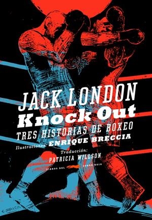 KNOCK OUT | 9788492412945 | LONDON, JACK/ BRECCIA, ENRIQUE | Llibreria L'Altell - Llibreria Online de Banyoles | Comprar llibres en català i castellà online - Llibreria de Girona