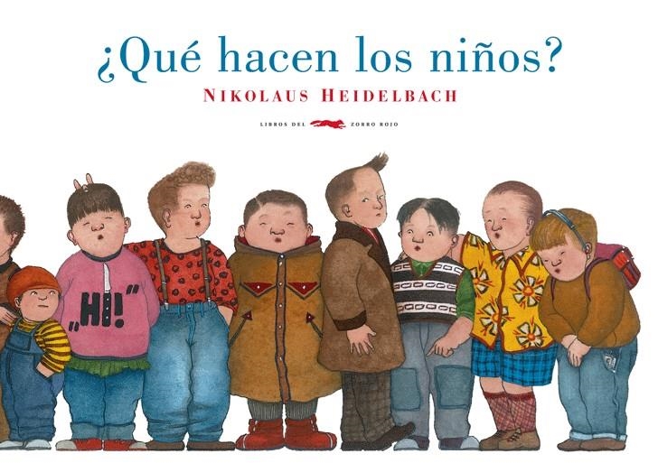 QUÉ HACEN LOS NIÑOS? | 9788492412907 | HEIDELBACH, NIKOLAUS | Llibreria L'Altell - Llibreria Online de Banyoles | Comprar llibres en català i castellà online - Llibreria de Girona
