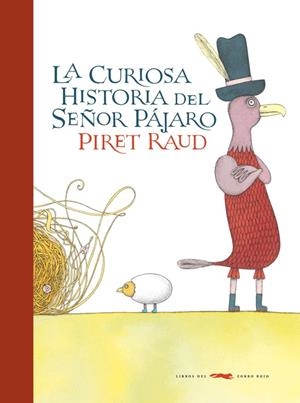 CURIOSA HISTORIA DEL SEÑOR PAJARO,LA | 9788492412921 | RAUD,PIRET | Llibreria L'Altell - Llibreria Online de Banyoles | Comprar llibres en català i castellà online - Llibreria de Girona