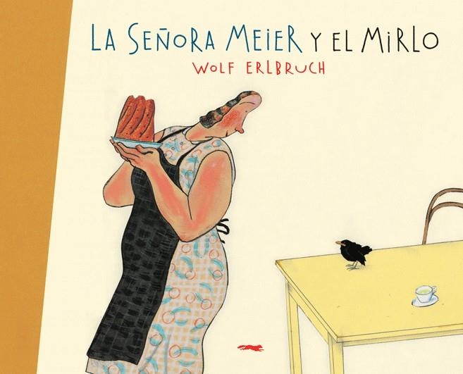 SEÑORITA MEIER Y EL MIRLO, LA  | 9788496509788 | ERLBRUCH, WOLF | Llibreria L'Altell - Llibreria Online de Banyoles | Comprar llibres en català i castellà online - Llibreria de Girona