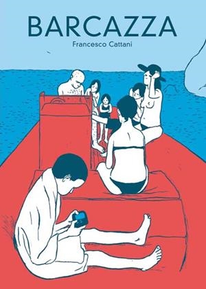 BARCAZZA | 9788415530060 | CATTANI, FRANCESCO | Llibreria Online de Banyoles | Comprar llibres en català i castellà online