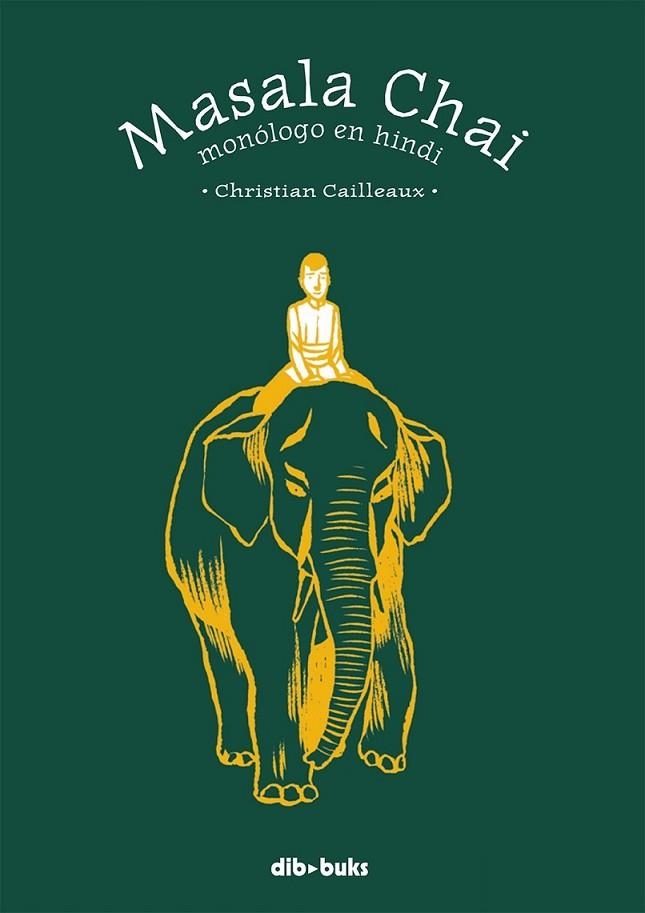 MASALA CHAI | 9788492902927 | CAILLEAUX, CHRISTIAN | Llibreria L'Altell - Llibreria Online de Banyoles | Comprar llibres en català i castellà online - Llibreria de Girona