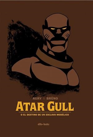 ATAR GULL | 9788492902972 | NURY, FABIEN | Llibreria L'Altell - Llibreria Online de Banyoles | Comprar llibres en català i castellà online - Llibreria de Girona