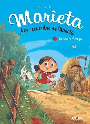 MARIETA 1. LOS RECUERDOS DE NANETA | 9788494027826 | NOB, BRUNO | Llibreria L'Altell - Llibreria Online de Banyoles | Comprar llibres en català i castellà online - Llibreria de Girona