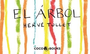 ÁRBOL, EL  | 9788493962173 | TULLET, HERVÉ | Llibreria Online de Banyoles | Comprar llibres en català i castellà online