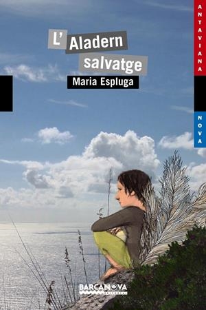 ALADERN SALVATGE, L' | 9788448931162 | ESPLUGA, MARIA | Llibreria L'Altell - Llibreria Online de Banyoles | Comprar llibres en català i castellà online - Llibreria de Girona