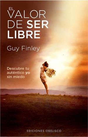 VALOR DE SER LIBRE, EL | 9788497779173 | FINLEY, GUY | Llibreria L'Altell - Llibreria Online de Banyoles | Comprar llibres en català i castellà online - Llibreria de Girona