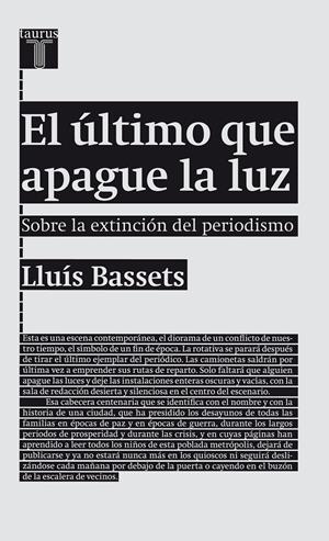 ÚLTIMO QUE APAGUE LA LUZ EL | 9788430602094 | BASSETS LLUÍS  | Llibreria L'Altell - Llibreria Online de Banyoles | Comprar llibres en català i castellà online - Llibreria de Girona